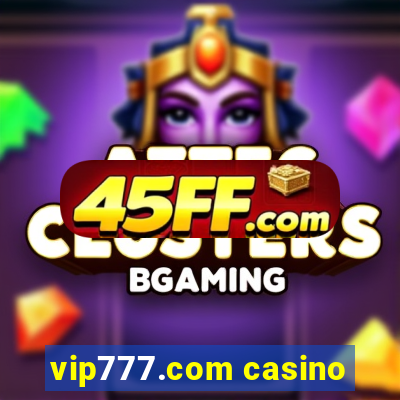 vip777.com casino